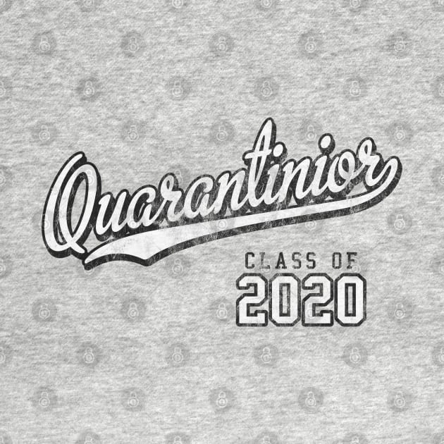 Quarantinior Class of 2020 by cjboco